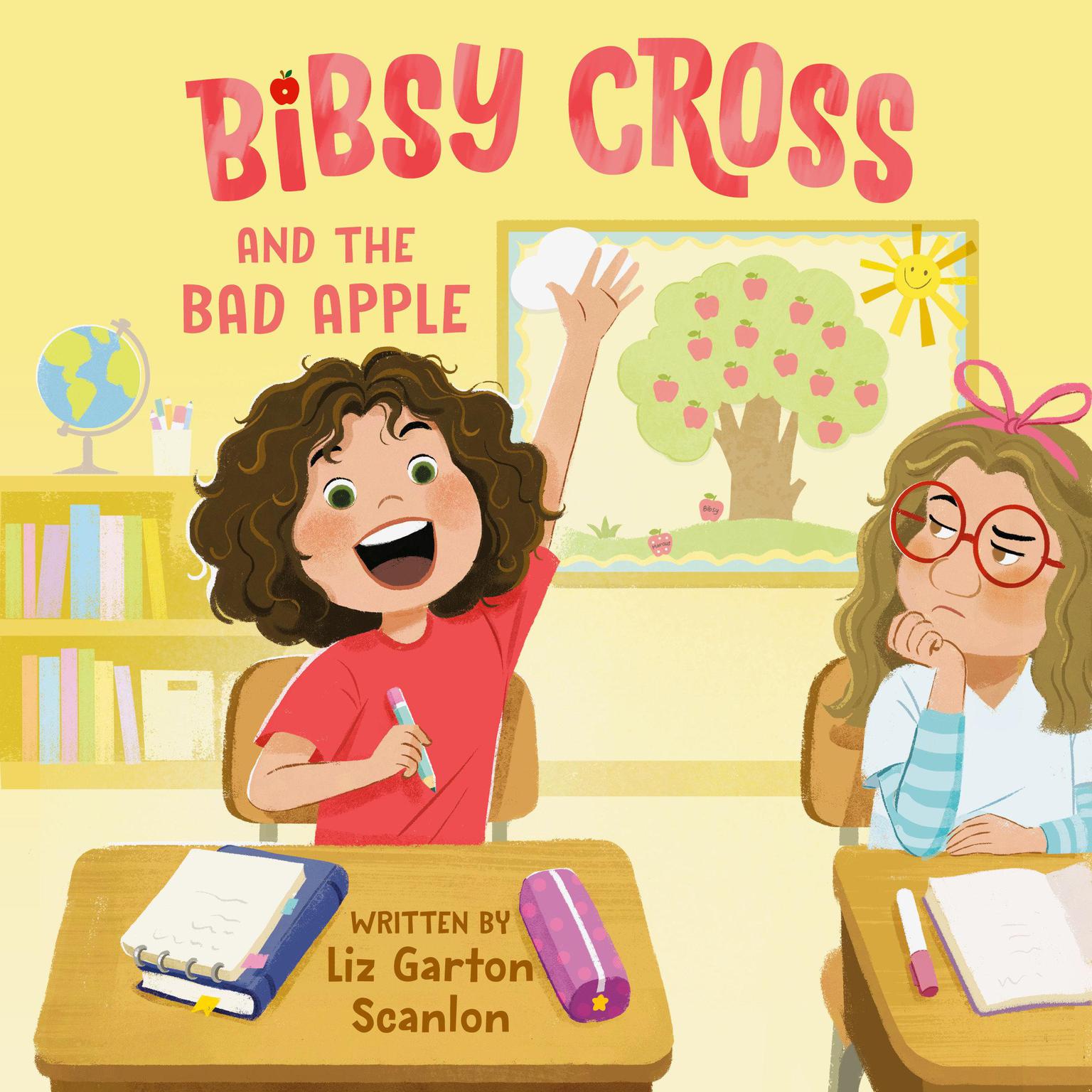 Bibsy Cross and the Bad Apple Audiobook, by Liz Garton Scanlon