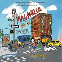 Magnolia Wu Unfolds It All Audiobook, by Chanel Miller