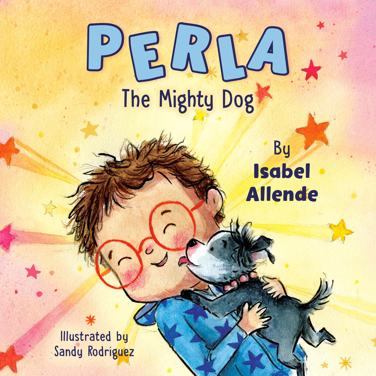 Perla The Mighty Dog Audiobook, by Isabel Allende