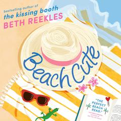 Beach Cute Audiobook, by Beth Reekles