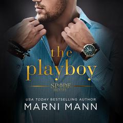 The Playboy Audiobook, by Marni Mann