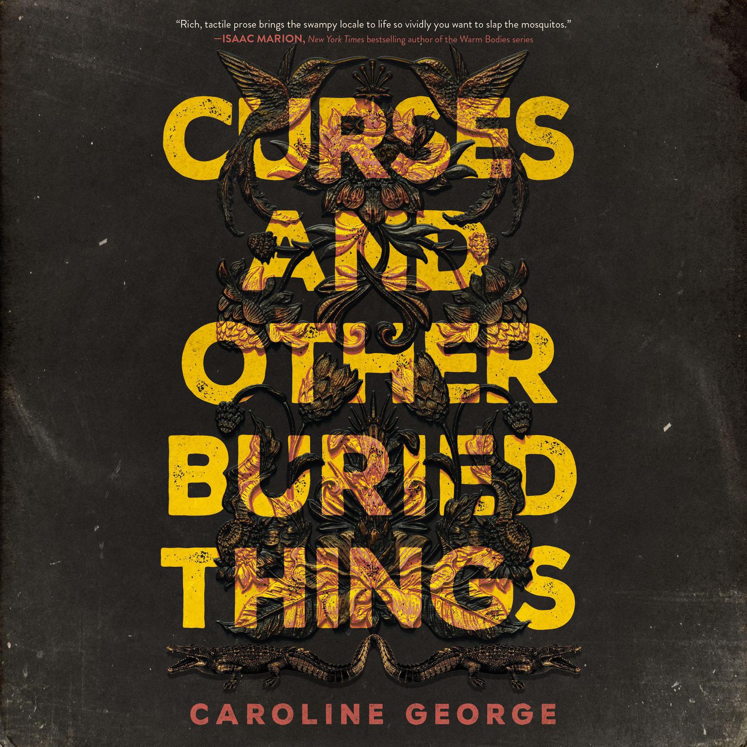 Curses and Other Buried Things Audiobook, by Caroline George