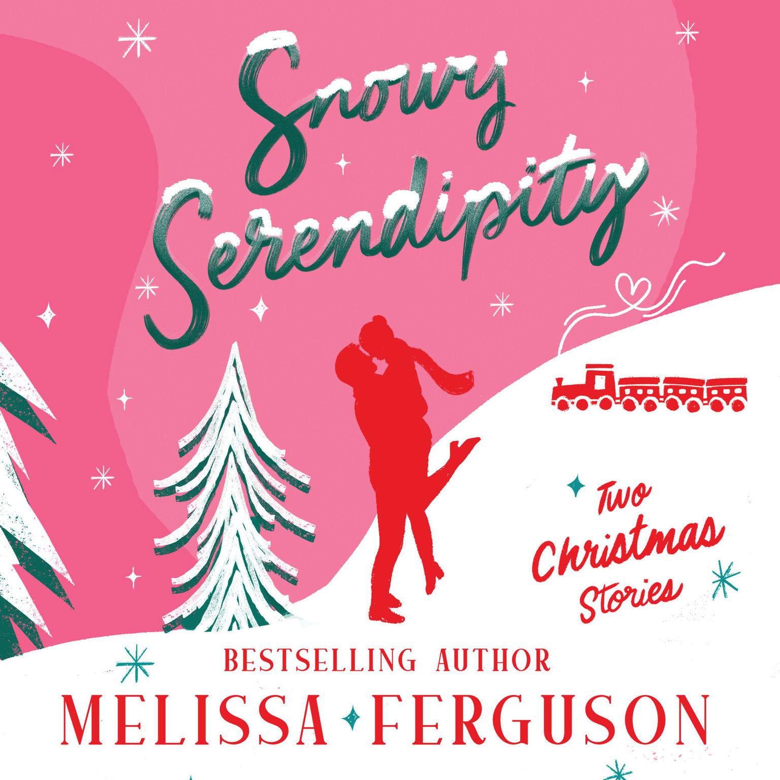 Snowy Serendipity: Two Stories Audiobook, by Melissa Ferguson