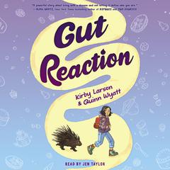 Gut Reaction Audiobook, by Kirby Larson