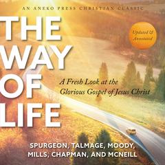 The Way of Life Audiobook, by Charles Spurgeon