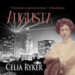 Augusta Audiobook, by Celia Ryker