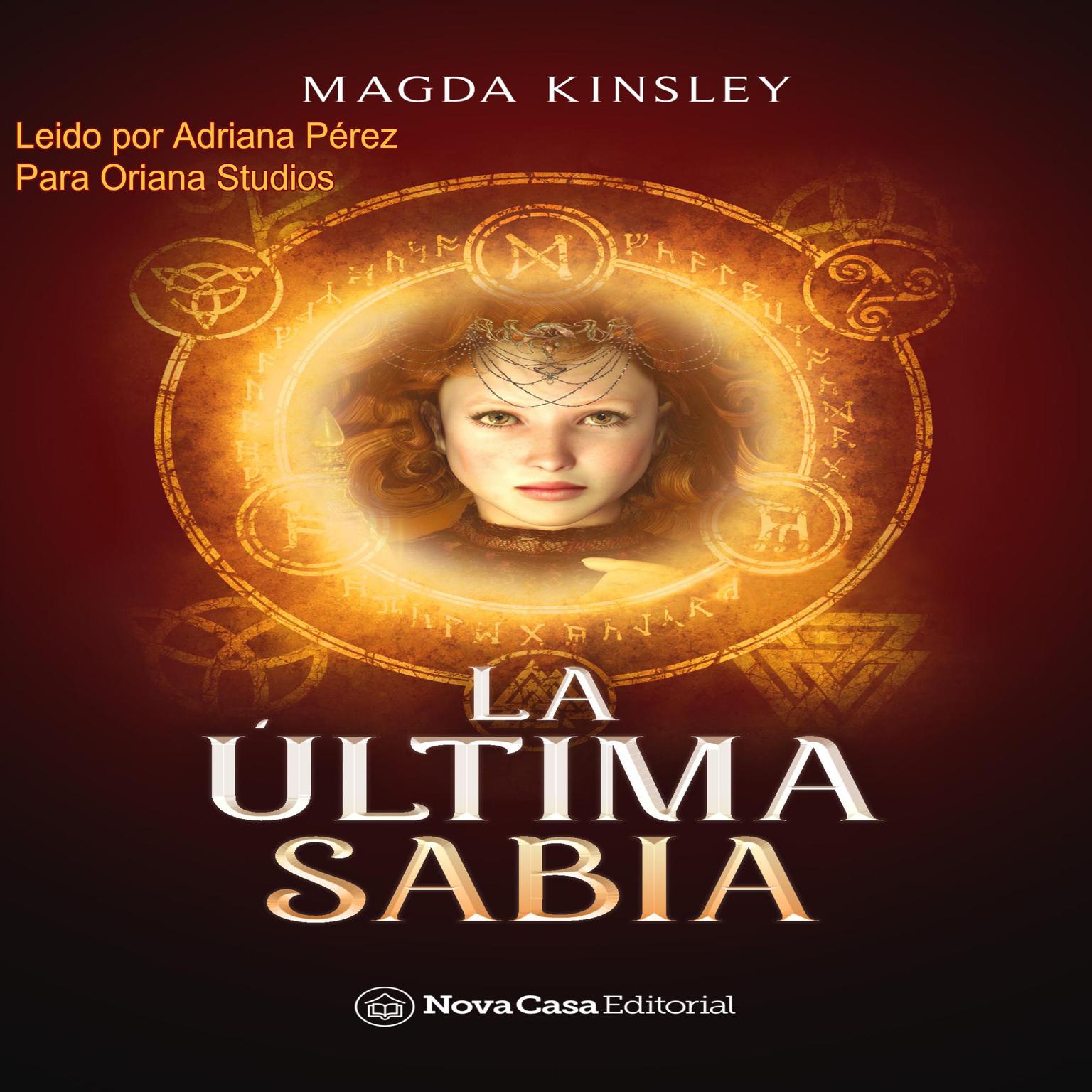 La Última Sabia Audiobook, by Magda Kinsley