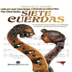 Siete cuerdas Audiobook, by Francisco Panera