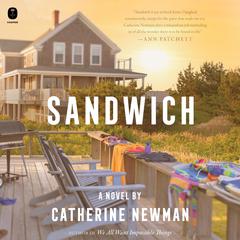 Sandwich: A Novel Audiobook, by Catherine Newman