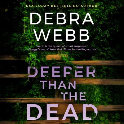 Deeper Than the Dead Audibook, by Debra Webb
