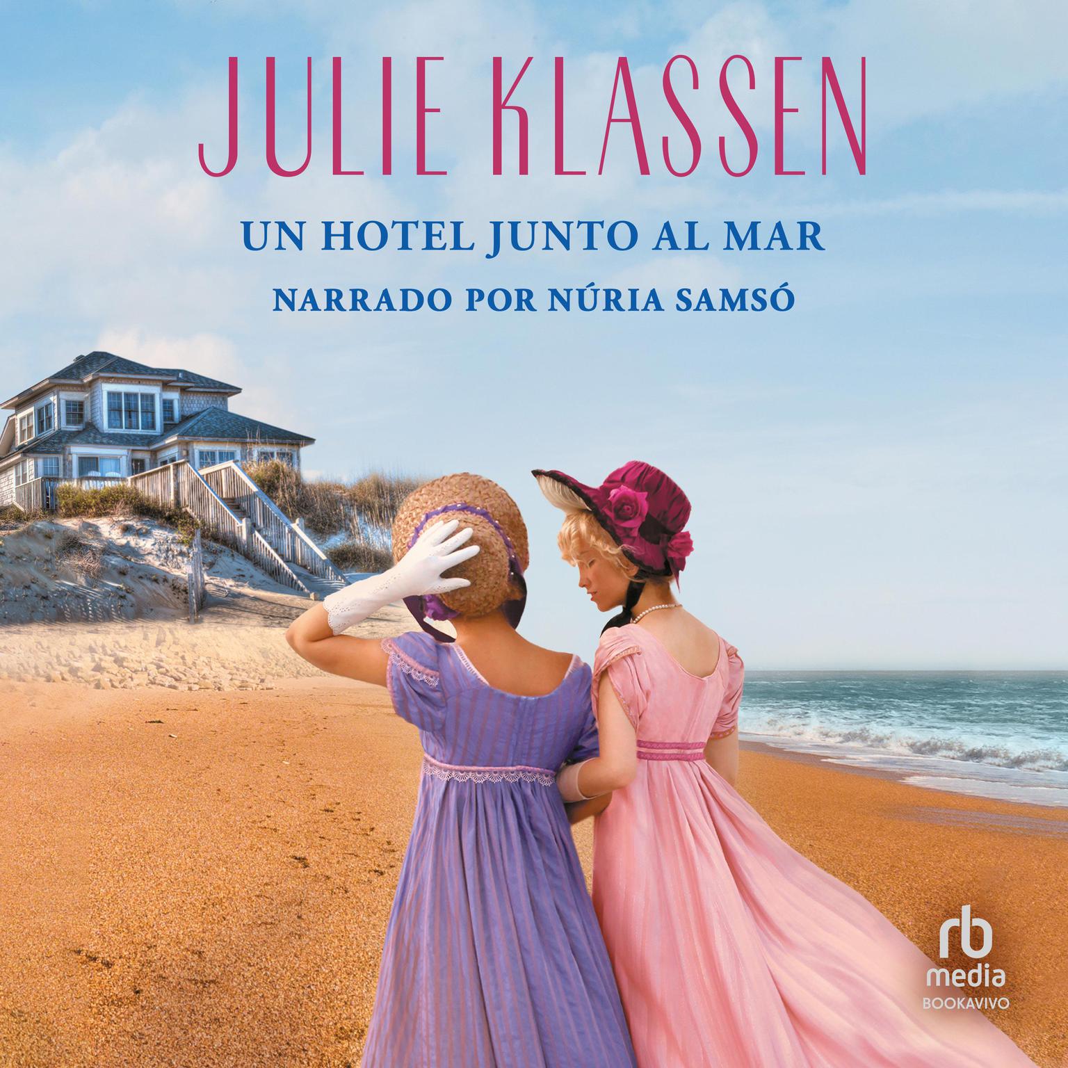 Un hotel junto al mar Audiobook, by Julie Klassen