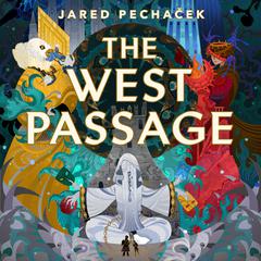 The West Passage Audiobook, by Jared Pechaček