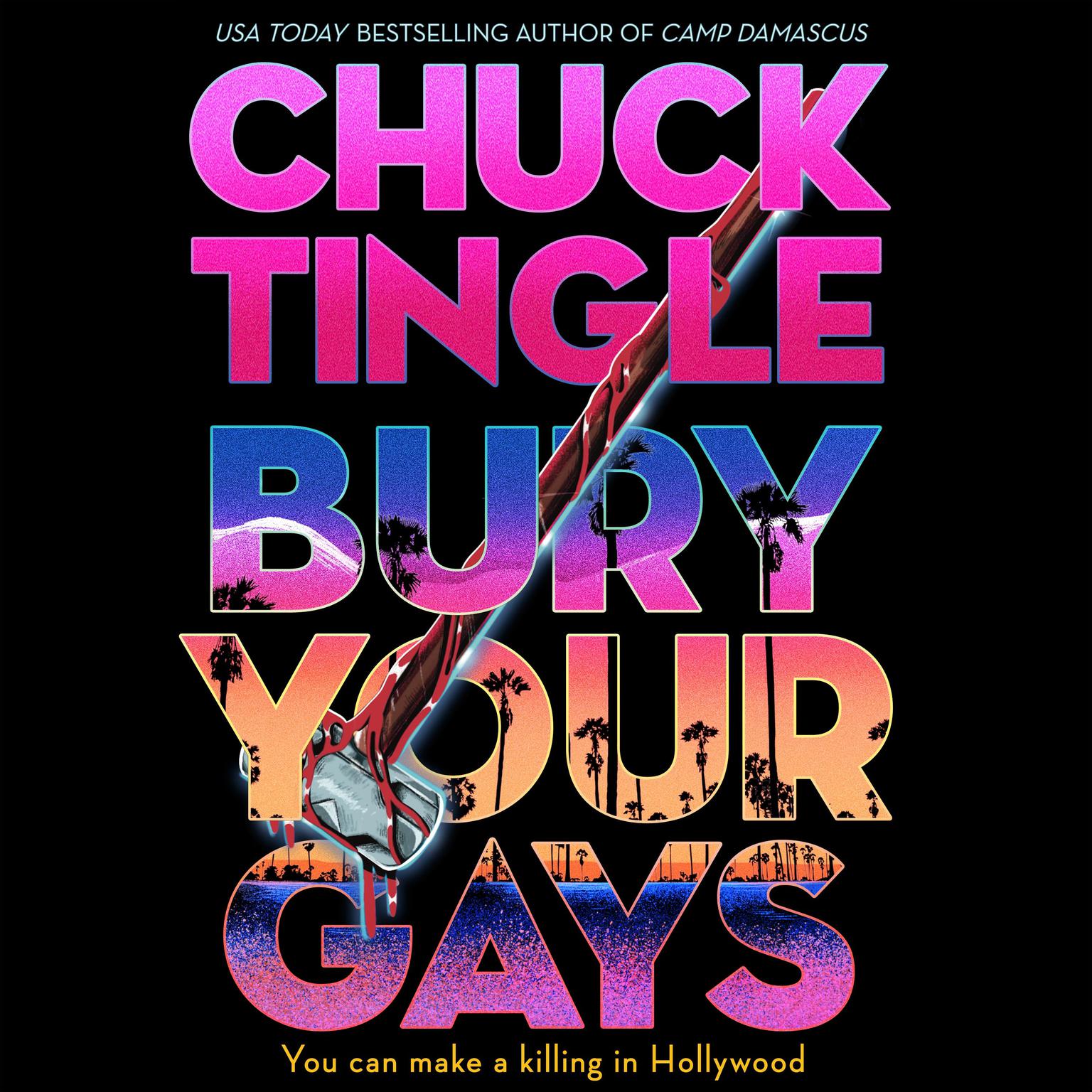Bury Your Gays Audiobook, by Chuck Tingle