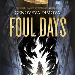 Foul Days Audiobook, by Genoveva Dimova
