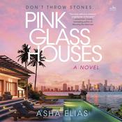 Pink Glass Houses