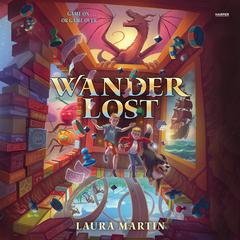Wander Lost Audiobook, by Laura Martin