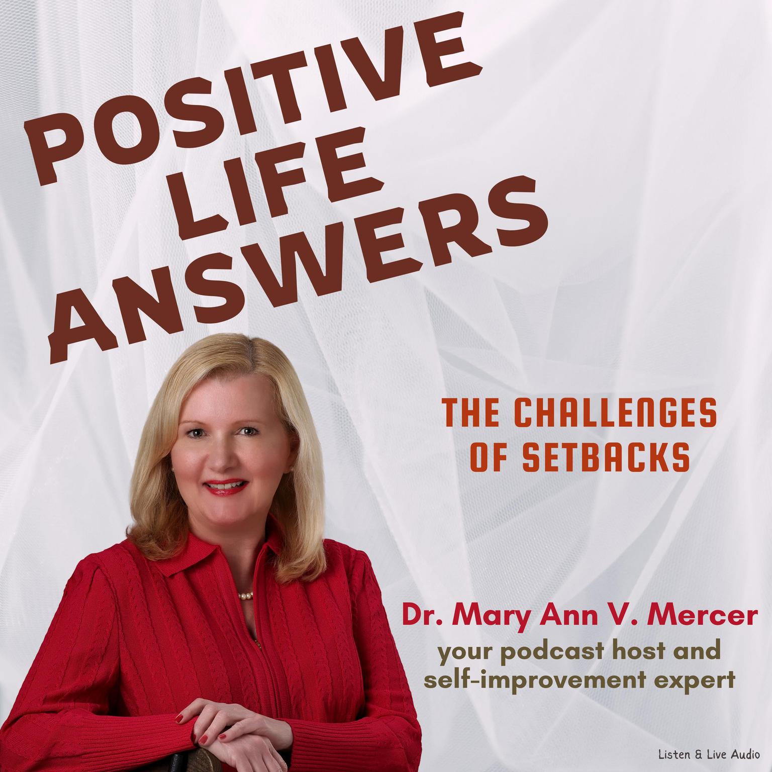 Positive Life Answers: The Challenges of Setbacks Audiobook, by Michael Mercer