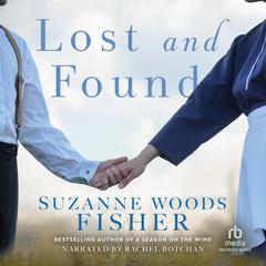 Lost and Found Audiobook, by Suzanne Woods Fisher