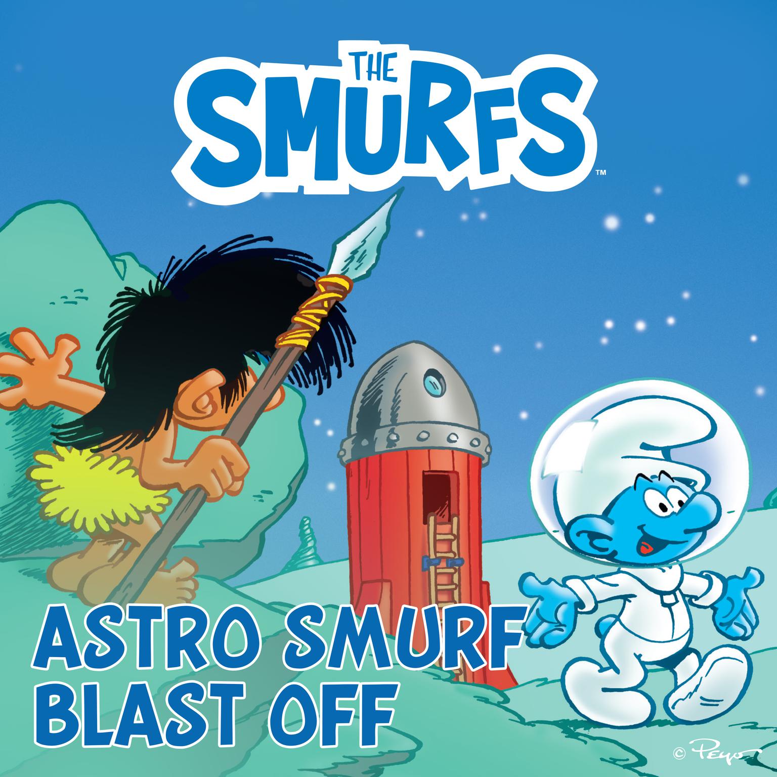 Astro Smurf Blast Off Audiobook, by Pierre Culliford