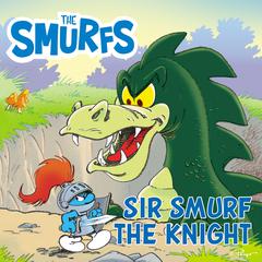 Sir Smurf the Knight Audiobook, by Pierre Culliford