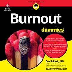 Burnout For Dummies Audiobook, by Eva M. Selhub