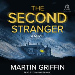 The Second Stranger Audiobook, by Martin Griffin