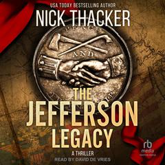 The Jefferson Legacy Audiobook, by Nick Thacker