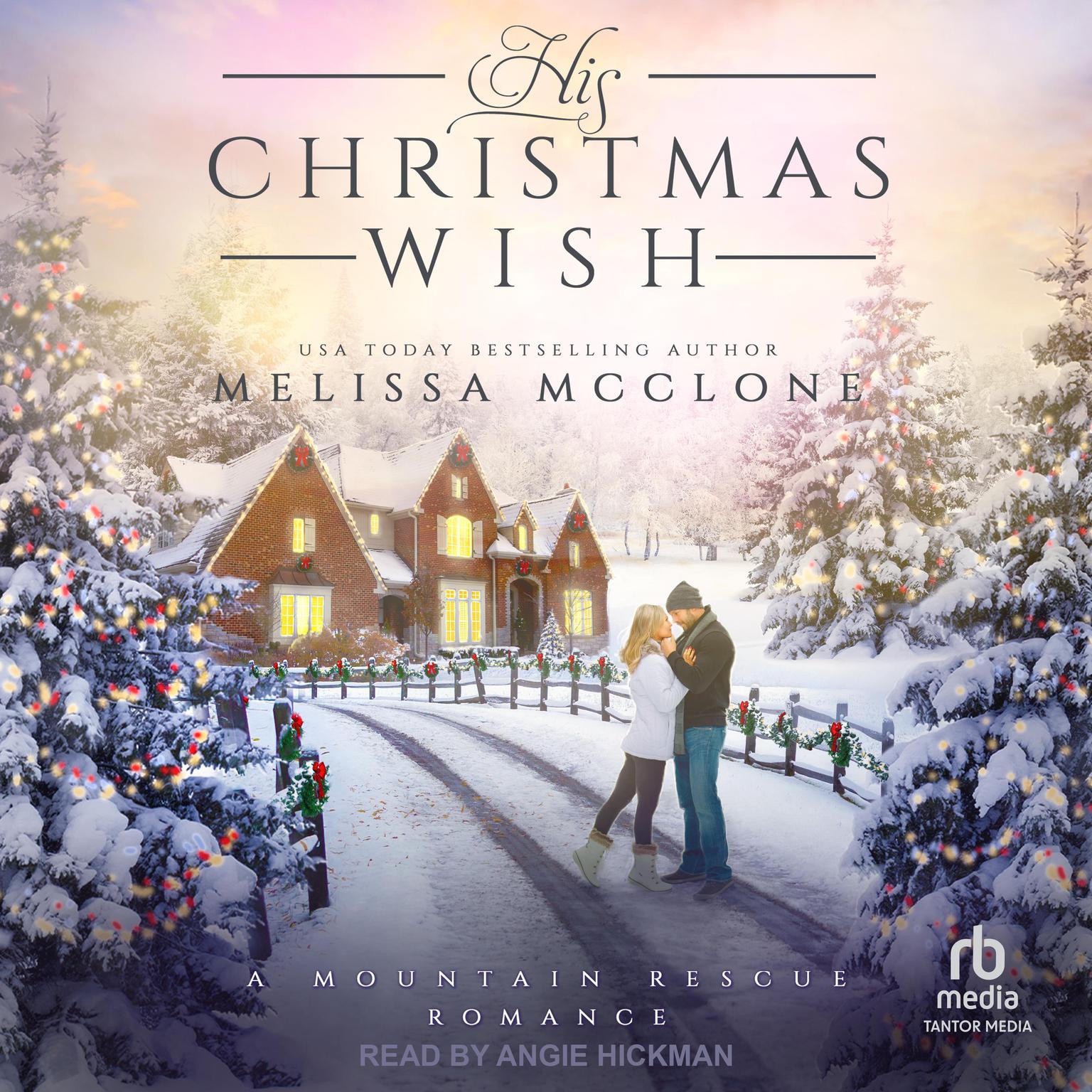 His Christmas Wish Audiobook, by Melissa McClone