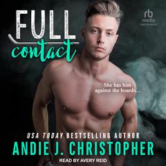 Full Contact Audiobook, by Andie J. Christopher