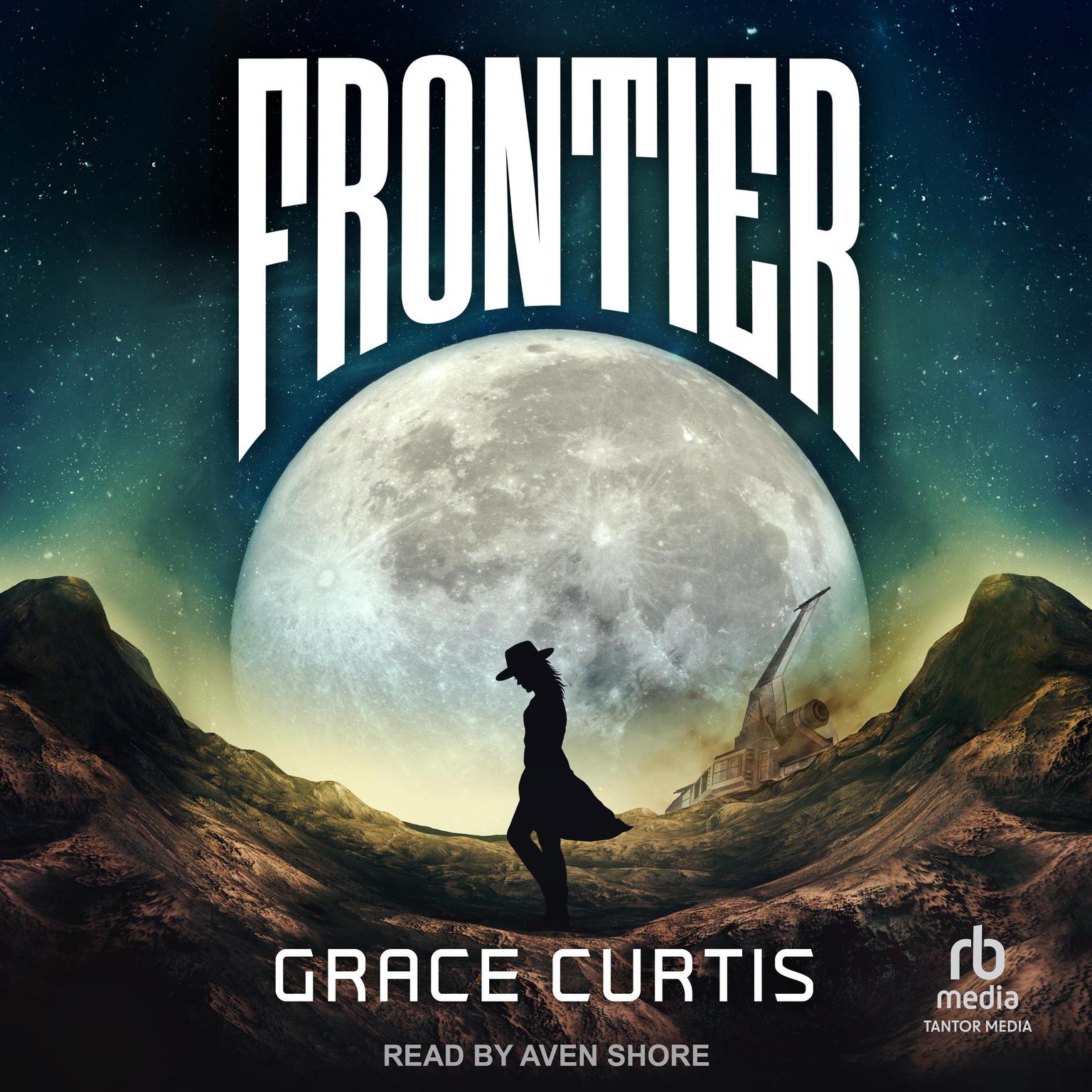 Frontier Audiobook, by Grace Curtis