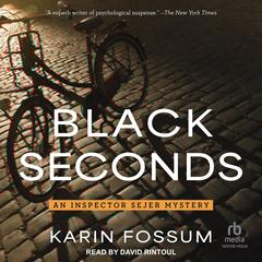 Black Seconds Audiobook, by Karin Fossum