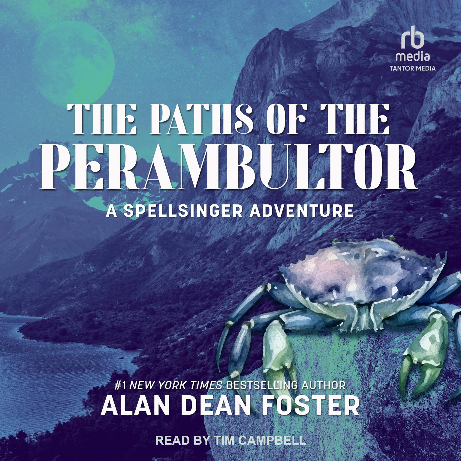 The Paths of the Perambulator Audiobook, by Alan Dean Foster