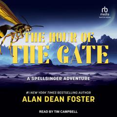 The Hour of the Gate Audiobook, by Alan Dean Foster