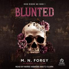 Blunted Audiobook, by M. N. Forgy