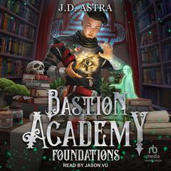 Foundations Audiobook, by J.D. Astra
