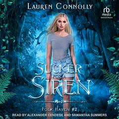 Sucker for A Siren Audiobook, by Lauren Connolly