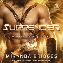 Surrender Audiobook, by Miranda Bridges