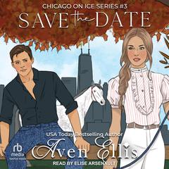 Save the Date Audiobook, by Aven Ellis