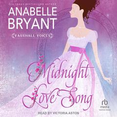 Midnight Love Songs Audiobook, by Anabelle Bryant