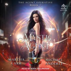 Mystic Agent Audiobook, by Michael Anderle