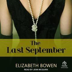 The Last September Audiobook, by Elizabeth Bowen