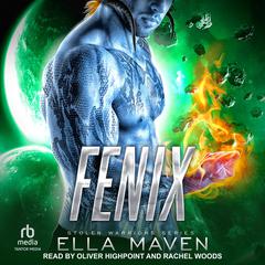 Fenix Audiobook, by Ella Maven