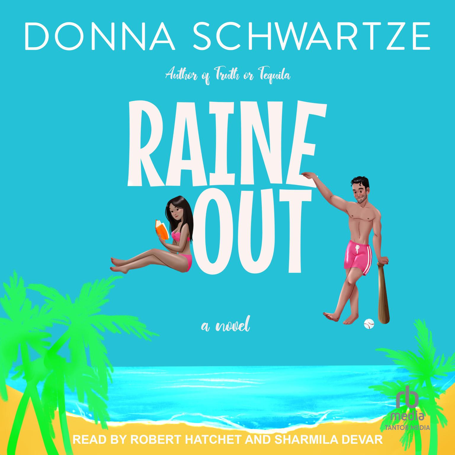 Raine Out Audiobook, by Donna Schwartze