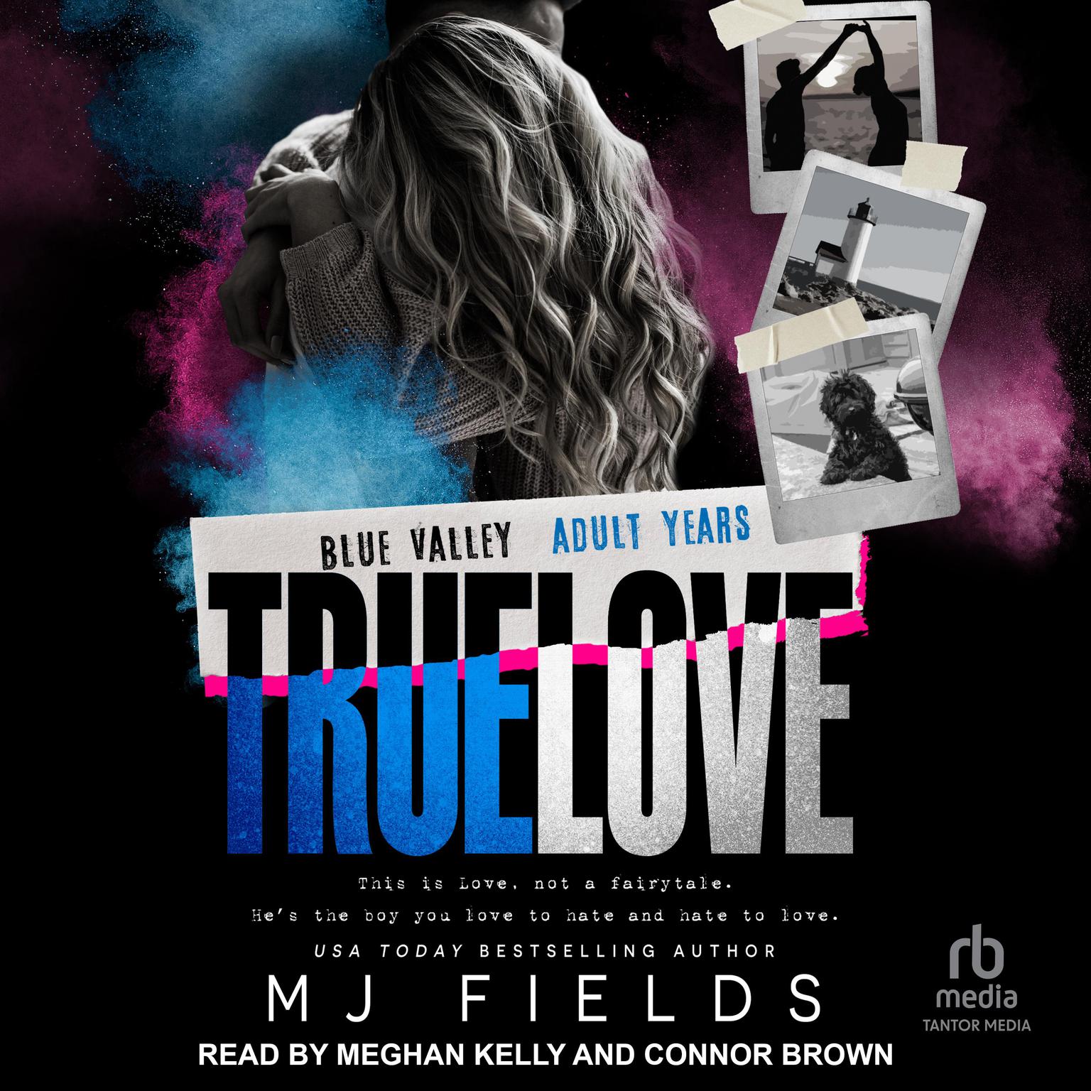 True Love: Blue Valley – The Adult Years Audiobook, by MJ Fields