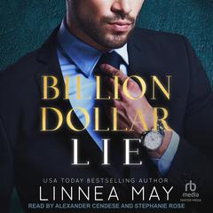 Billion Dollar Lie Audiobook, by Linnea May