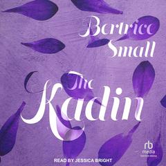 The Kadin Audiobook, by Bertrice Small