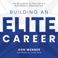 Building an Elite Career Audiobook, by Don Wenner