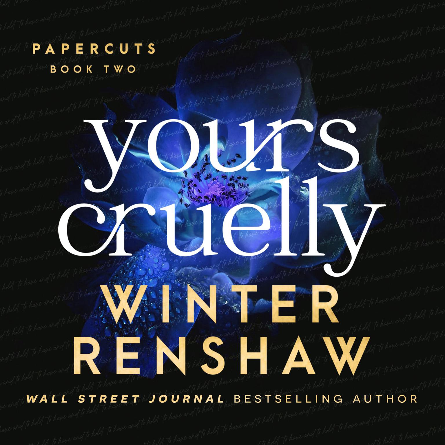 Yours Cruelly Audiobook, by Winter Renshaw