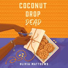 Coconut Drop Dead Audiobook, by Olivia Matthews