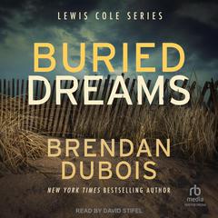 Buried Dreams Audiobook, by Brendan DuBois